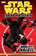 Star Wars: Családi kötelékek: Boba Fett halott