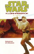 Star Wars: Köztársaság 51-53: Klónháborúk 2. Kötet